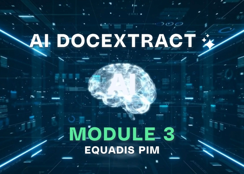 Automate your product sheet entry with Equadis PIM’s AI DocExtract