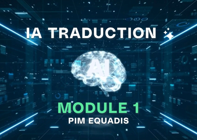 Accélérez votre expansion internationale avec l’IA Traduction du PIM Equadis