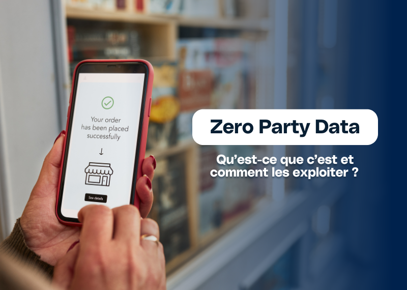 Zero party data : la clé pour enrichir et personnaliser vos fiches produits