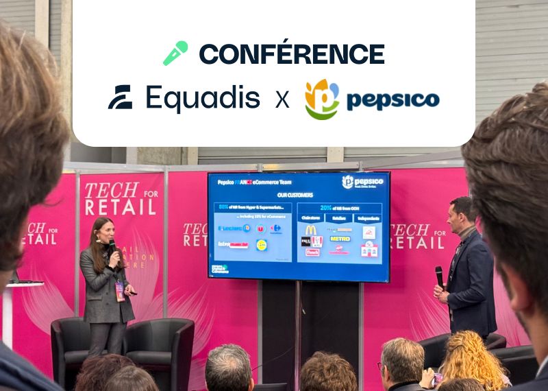 Conférence Equadis x Pepsico – Tech for Retail 2025