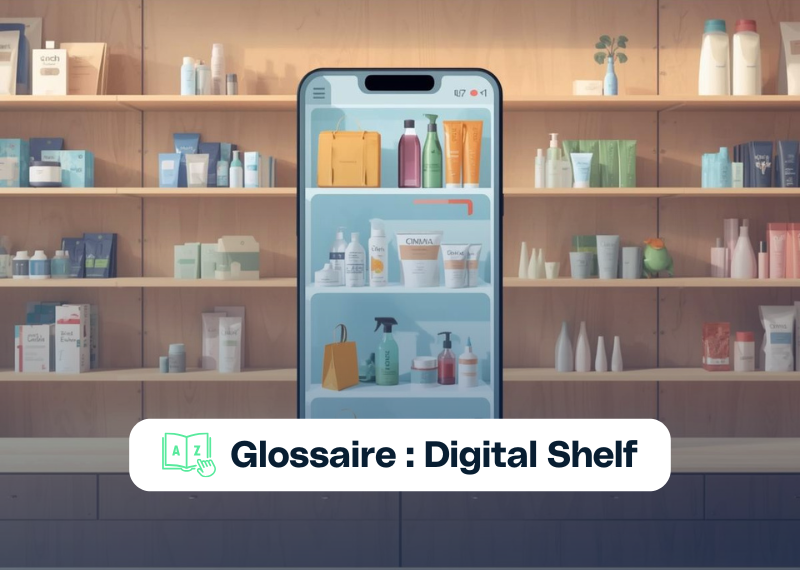 Qu’est-ce que le Digital Shelf : comprendre la vitrine numérique