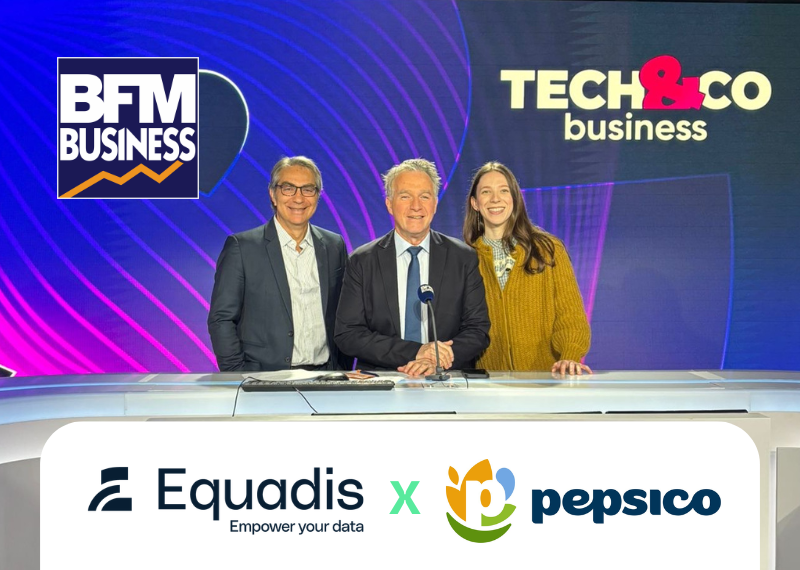 IA & Retail : Equadis x PepsiCo sur BFM Business