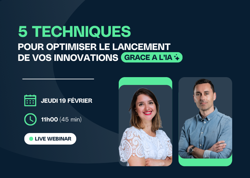 Webinar : 5 techniques pour optimiser le lancement de vos innovations avec l&rsquo;IA