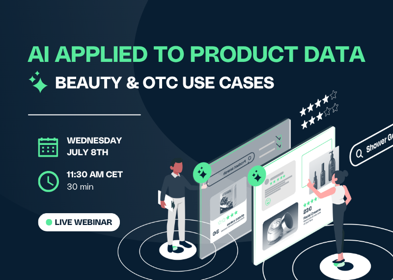 Webinar: AI applied to product data: Beauty, Personal Care & OTC use cases